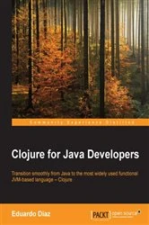Book cover of Clojure for Java Developers by Eduardo Diaz