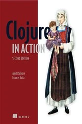 Book cover of Clojure in Action by Amit Rathore