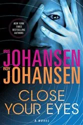 Book cover of Close Your Eyes by Iris Johansen