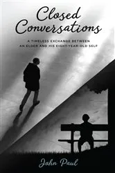 Book cover of Closed Conversations by John Paul