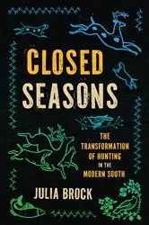 Book cover of Closed Seasons by Julia Brock