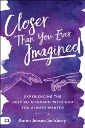 Book cover of Closer than You Ever Imagined by Karen Jensen Salisbury