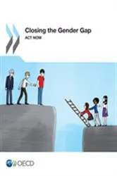 Book cover of Closing the Gender Gap: Act Now by Organisation for Economic Co-operation and Development
