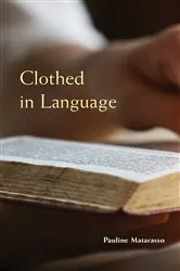 Book cover of Clothed in Language by Pauline Matarasso
