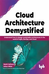 Book cover of Cloud Architecture Demystified by Keshri Asthana