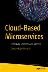 Book cover of Cloud-Based Microservices by Chandra Rajasekharaiah