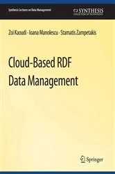Book cover of Cloud-Based RDF Data Management by Zoi Kaoudi