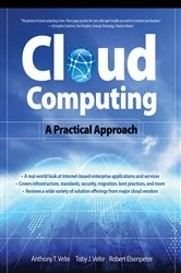 Book cover of Cloud Computing, A Practical Approach by Toby Velte