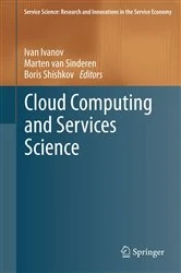 Book cover of Cloud Computing and Services Science by Ivan Ivanov