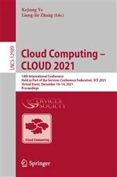 Book cover of Cloud Computing – CLOUD 2021 by Kejiang Ye