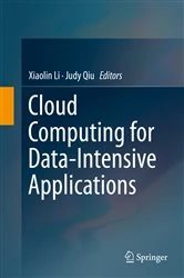 Book cover of Cloud Computing for Data-Intensive Applications by Xiaolin Li