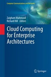 Book cover of Cloud Computing for Enterprise Architectures by Zaigham Mahmood
