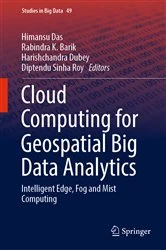 Book cover of Cloud Computing for Geospatial Big Data Analytics by Himansu Das