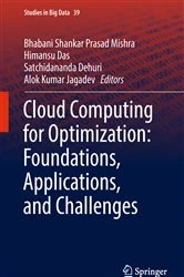 Book cover of Cloud Computing for Optimization: Foundations, Applications, and Challenges by Bhabani Shankar Prasad Mishra