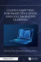 Book cover of Cloud Computing for Smart Education and Collaborative Learning by Urmila Shrawankar