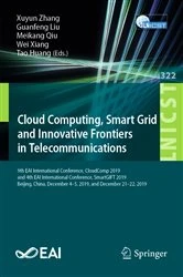 Book cover of Cloud Computing, Smart Grid and Innovative Frontiers in Telecommunications by Xuyun Zhang