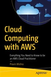 Book cover of Cloud Computing with AWS by Pravin Mishra