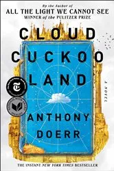 Book cover of Cloud Cuckoo Land by Anthony Doerr