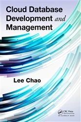Book cover of Cloud Database Development and Management by Lee Chao