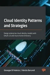 Book cover of Cloud Identity Patterns and Strategies by Giuseppe Di Federico