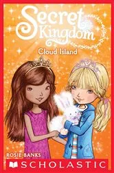 Book cover of Cloud Island (Secret Kingdom #3) by Rosie Banks