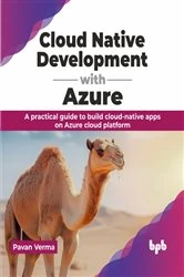 Book cover of Cloud Native Development with Azure by Pavan Verma