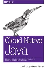 Book cover of Cloud Native Java by Josh Long