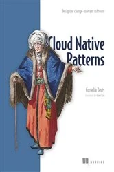 Book cover of Cloud Native Patterns by Cornelia Davis