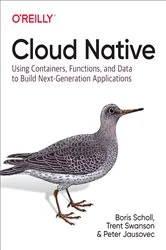 Book cover of Cloud Native by Boris Scholl