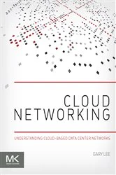 Book cover of Cloud Networking by Gary Lee