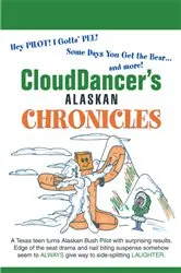 Book cover of Clouddancer's Alaskan Chronicles by CloudDancer