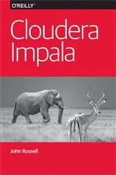 Book cover of Cloudera Impala by John Russell