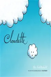 Book cover of Cloudette by Tom Lichtenheld