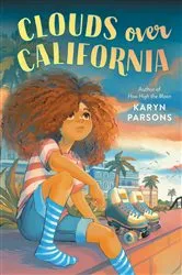 Book cover of Clouds over California by Karyn Parsons