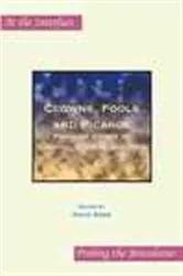 Book cover of Clowns, Fools and Picaros by David Robb