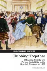 Book cover of Clubbing Together by Tanja Bueltmann