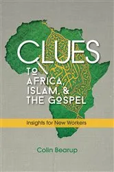 Book cover of Clues to Africa, Islam, and the Gospel by Unknown