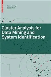 Book cover of Cluster Analysis for Data Mining and System Identification by Unknown