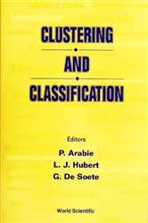 Book cover of Clustering And Classification by Phips Arabie