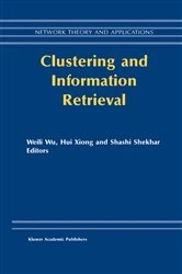 Book cover of Clustering and Information Retrieval by Weili Wu