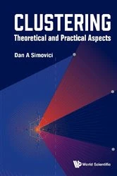 Book cover of Clustering: Theoretical And Practical Aspects by Dan A Simovici