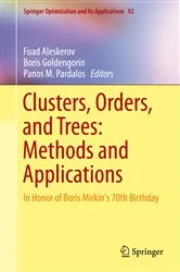 Book cover of Clusters, Orders, and Trees: Methods and Applications by Fuad Aleskerov
