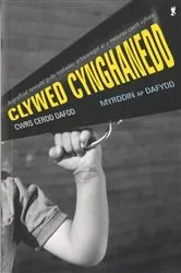 Book cover of Clywed Cynghanedd - Cwrs Cerdd Dafod by Myrddin ap Dafydd