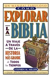 Book cover of Cómo explorar la Biblia by Stephen M. Miller