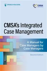 Book cover of CMSA’s Integrated Case Management (2nd ed.) by Rebecca Perez