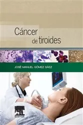 Book cover of Cáncer de tiroides by José Manuel Gómez Sáez
