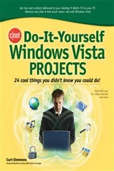 Book cover of CNET Do-It-Yourself Windows Vista Projects by Curt Simmons