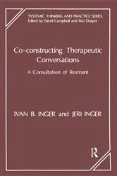 Book cover of Co-Constructing Therapeutic Conversations by Ivan B. Inger
