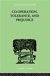 Book cover of Co-Operation, Tolerance, And Prejudice by Samuel Lowy