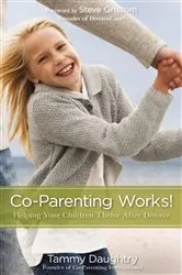 Book cover of Co-Parenting Works! by Tammy G Daughtry